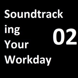 soundtracking your workday 02