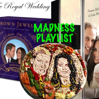 The Royal Wedding Madness Playlist