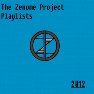 The Zenome Project's Summer 2012 Playlist