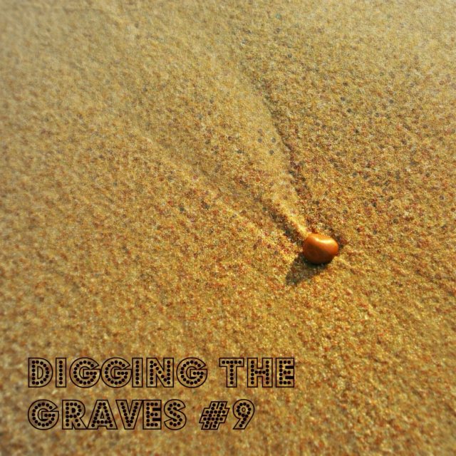 Digging The Graves #9