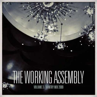 The Working Assembly Mixtape #3