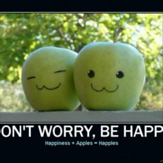 Dont Worry, Be happy