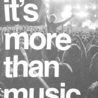 It's more than music.