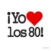 ¡Yo Corazón los 80!