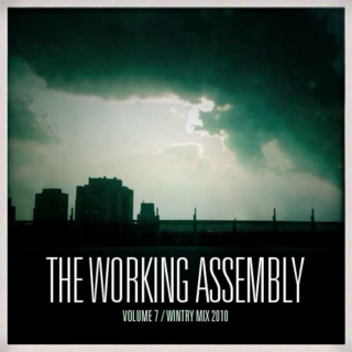 The Working Assembly Mixtape #7