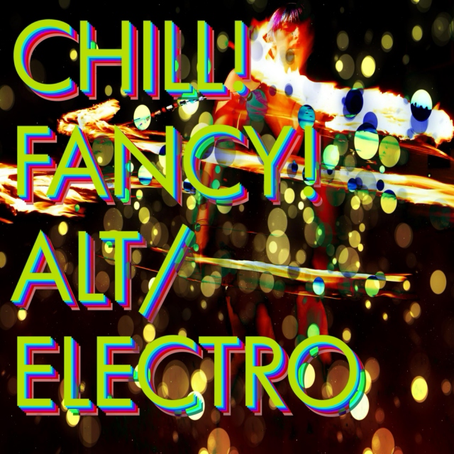 Chillfancy's Alt/Electro list
