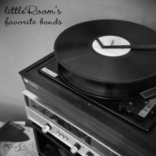 littleroom's Favorite Bands