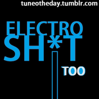 ElectroSh*t II