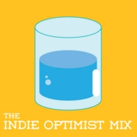 The Indie Optimist Mix