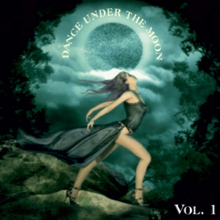 Dance Under The Moon Vol. 1