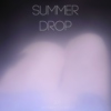 Summer Drop