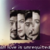 all love is unrequited
