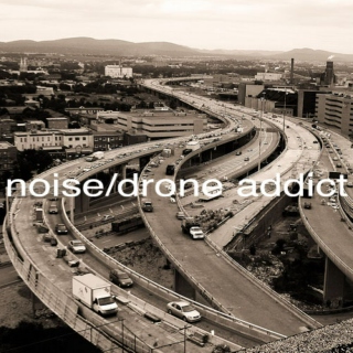 Ambient Noise/Drone Mix