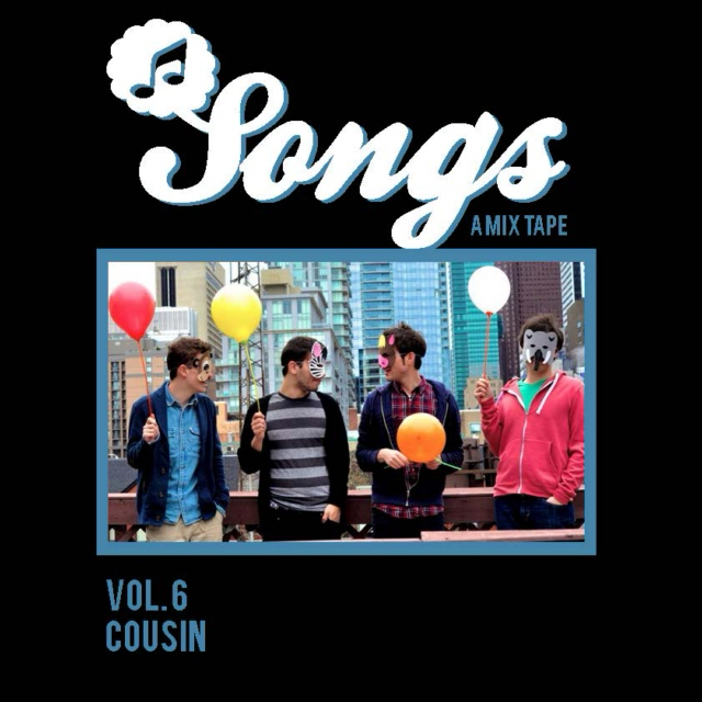Songs Vol. 6 ft Cousin