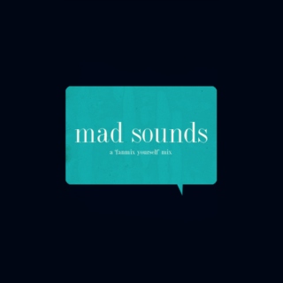 Mad Sounds