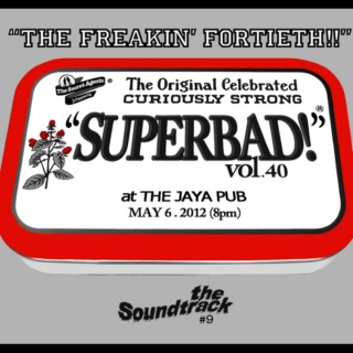 "SUPERBAD!" Vol. 40: The Soundtrack