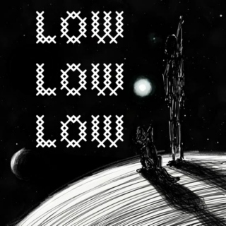 Low Low Low