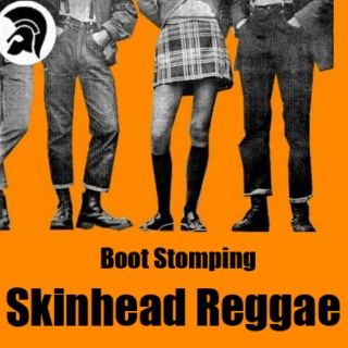 Boot Stomping Skinhead Reggae