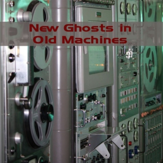 New Ghosts in Old Machines