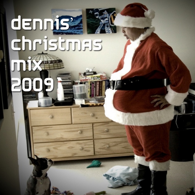 dennis' christmas mix 2009