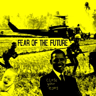 Fear of the Future