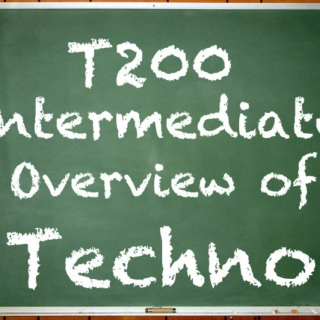 T200-Intermediate Overview of Techno