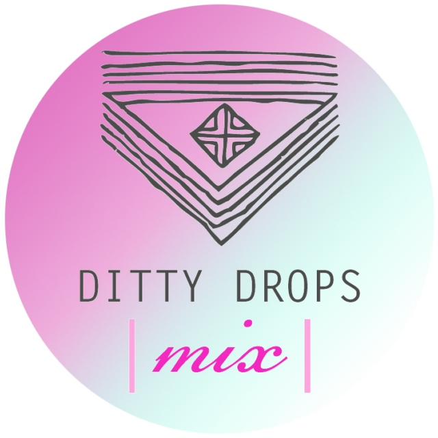 Ditty Drops | Mix 5 |