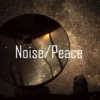 Noise\Peace