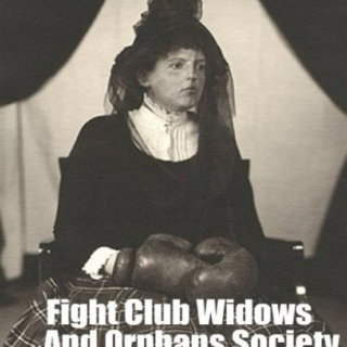 Fight Club Widows and Orphans Society