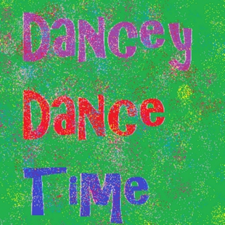 Dancey Dance Time 