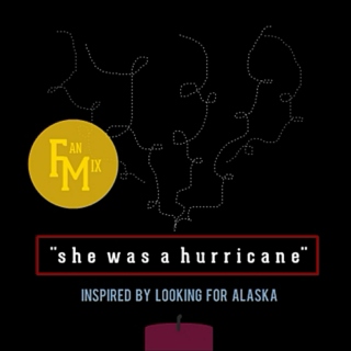 "...she was a hurricane."
