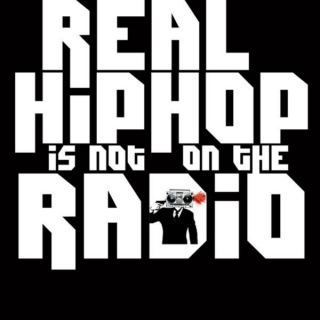 Real Hip-Hop Is Not On The Radio.