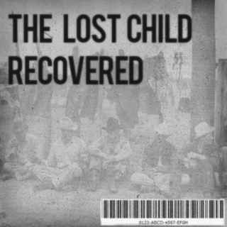 The Lost Child Recovered