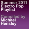 Michael Hensley's Summer 2011 Playlist