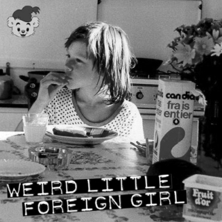 Weird Little Foreign Girl