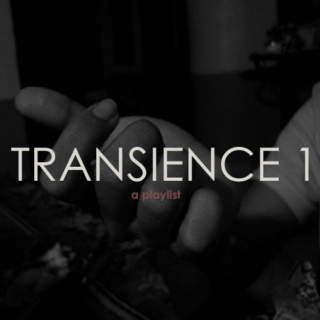 Transience 1