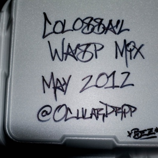 COLOSSAL WASP - MAY 2012 - @OcularDrip