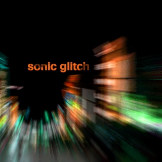 Sonic Glitch
