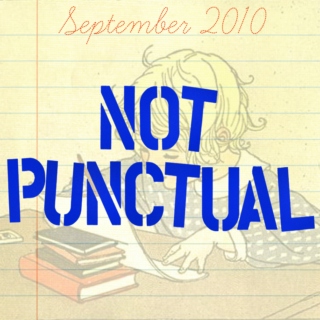 Not Punctual