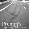 Premms Spuren 2011