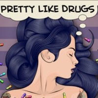 Pretty Like Drugs