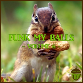 Funk My Balls 6