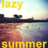Lazy Summer