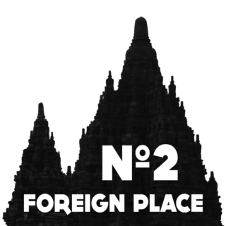 02 - Foreign Place
