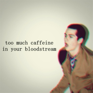 too much caffeine in your bloodstream
