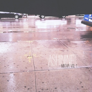 ashinine mixtape, vol. 1