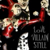 Love Villain Style