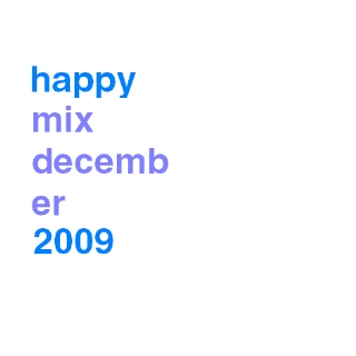 December 2009 mix