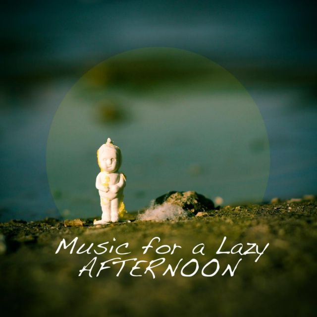 Music For a Lazy Afternoon