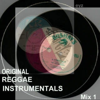 Original Reggae Instrumentals  Mix 1